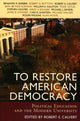 Book cover of: To Restore American Democracy. By: Robert E. Calvert