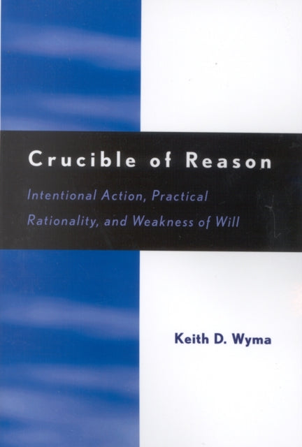 Book cover of: Crucible of Reason