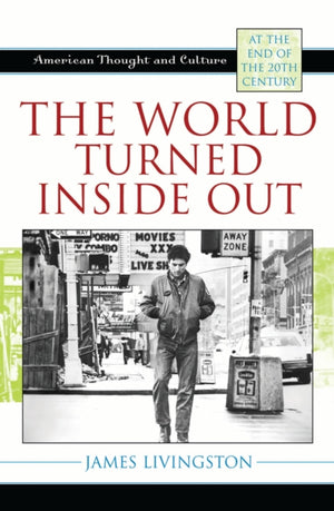 The World Turned Inside Out