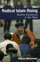 Book cover of: Radical Islam Rising. By: Quintan Wiktorowicz