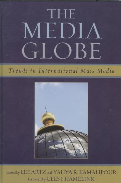 Book cover of: Media Globe. By: Lee Artz