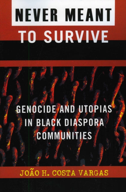 Book cover of: Never Meant to Survive