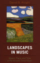 Book cover of: Landscapes in Music