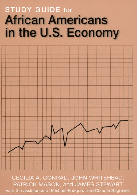 Study Guide for African Americans in the U.S. Economy
