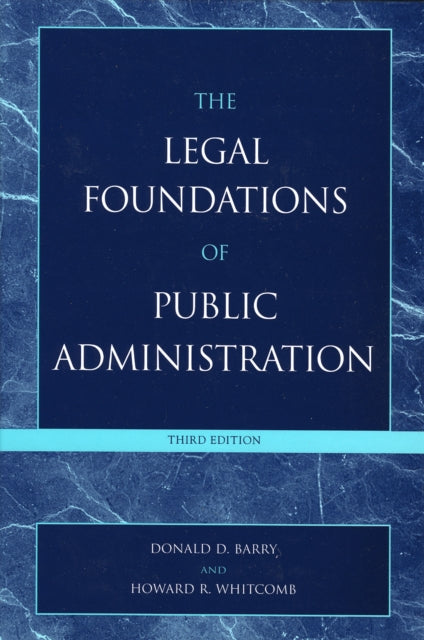 The Legal Foundations of Public Administration