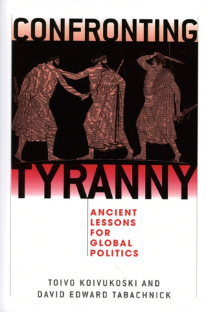 Confronting Tyranny