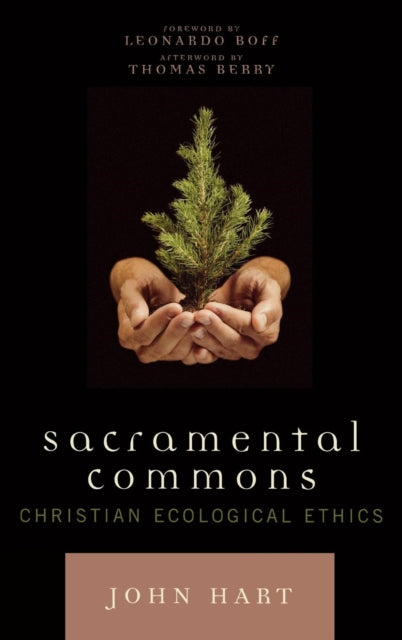 Book cover of: Sacramental Commons. By: John Hart
