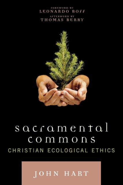 Book cover of: Sacramental Commons. By: John Hart