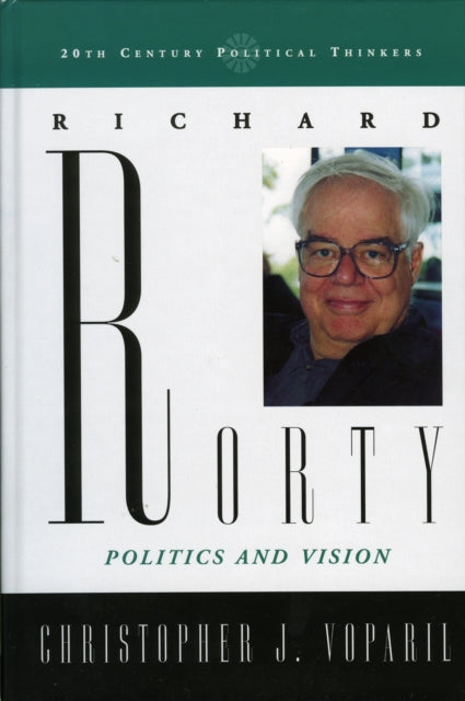 Book cover of: Richard Rorty. By: Christopher J. Voparil