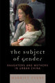Book cover of: Subject of Gender. By: Evans Harriet