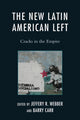 Book cover of: New Latin American Left. By: Jeffery R. Webber