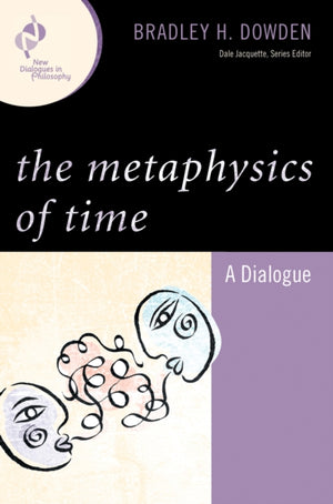 The Metaphysics of Time