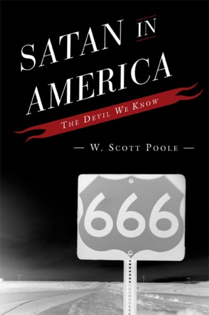 Book cover of: Satan in America. By: W. Scott Poole