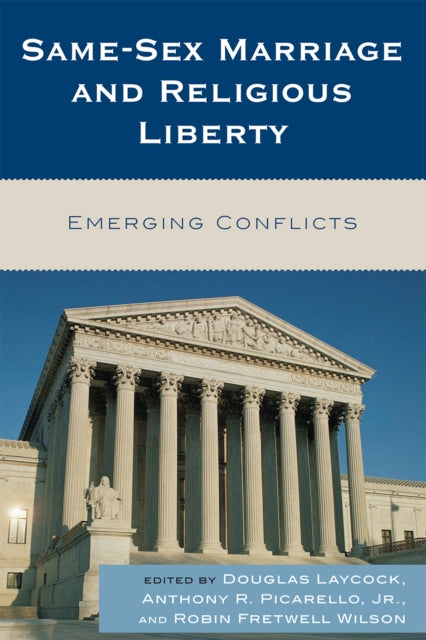 Book cover of: Same-Sex Marriage and Religious Liberty