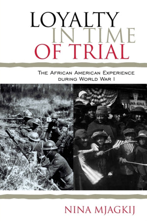 Loyalty in Time of Trial