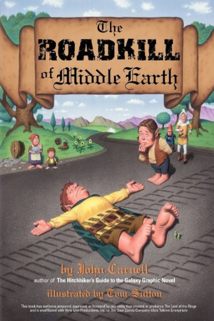 Book cover of: Roadkill of Middle Earth. By: John Carnell
