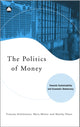 Book cover of: Politics of Money