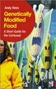 Book cover of: Genetically Modified Food. By: Andy Rees