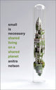 Book cover of: Small is Necessary. By: Anitra Nelson