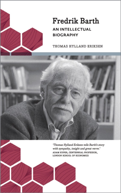 Book cover of: Fredrik Barth. By: Thomas Hylland Eriksen