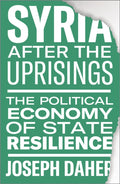 Syria after the Uprisings