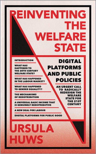Book cover of: Reinventing the Welfare State. By: Ursula Huws