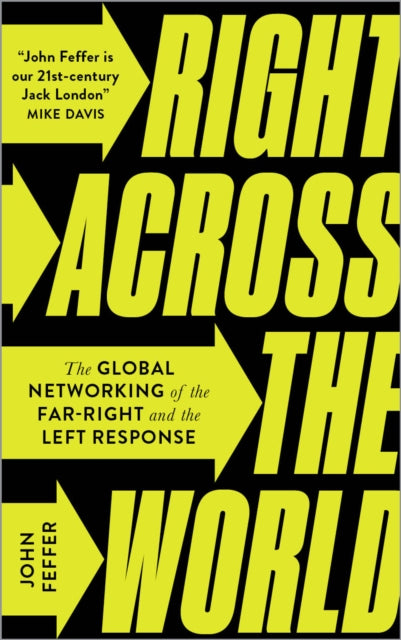 Book cover of: Right Across the World. By: John Feffer