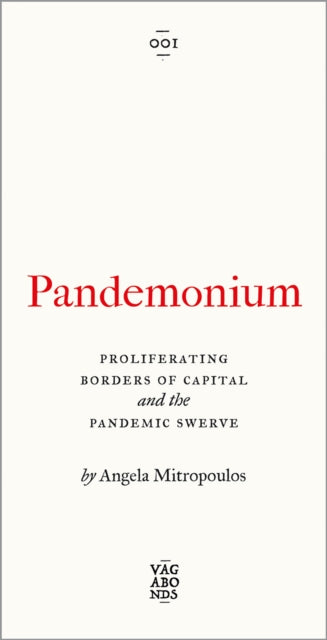 Book cover of: Pandemonium. By: Angela Mitropoulos