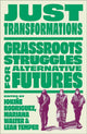 Book cover of: Just Transformations. By: Iokiñe Rodriguez