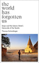 Book cover of: World Has Forgotten Us. By: Thomas Schmidinger