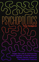 Book cover of: PsychoPolitics. By: Peter Sedgwick