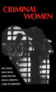 Book cover of: Criminal Women. By: Diana Christina