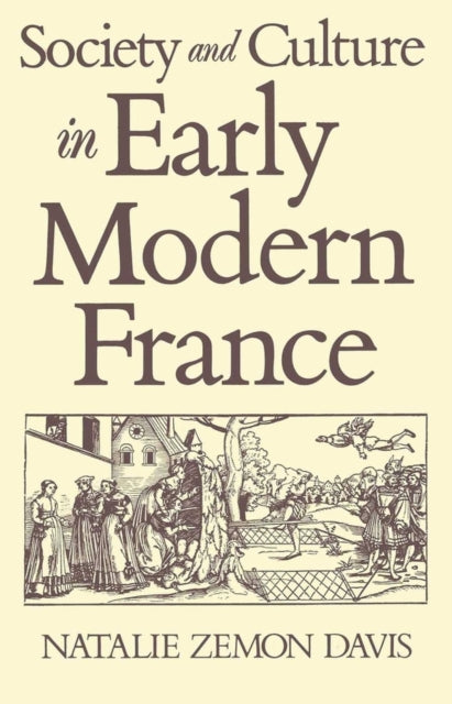 Book cover of: Society and Culture in Early Modern France