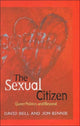 Book cover of: Sexual Citizen. By: David Bell