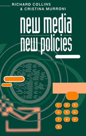 New Media, New Policies
