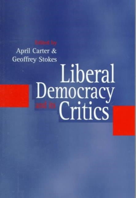 Liberal Democracy and its Critics
