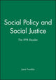 Book cover of: Social Policy and Social Justice. By: Kevin Hetherington