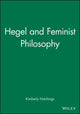 Book cover of: Hegel and Feminist Philosophy. By: Kimberly Hutchings