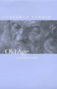 Book cover of: Old Age and Other Essays. By: Norberto Bobbio