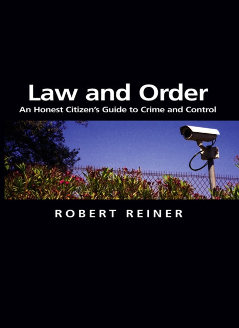 Book cover of: Law and Order. By: Robert Reiner