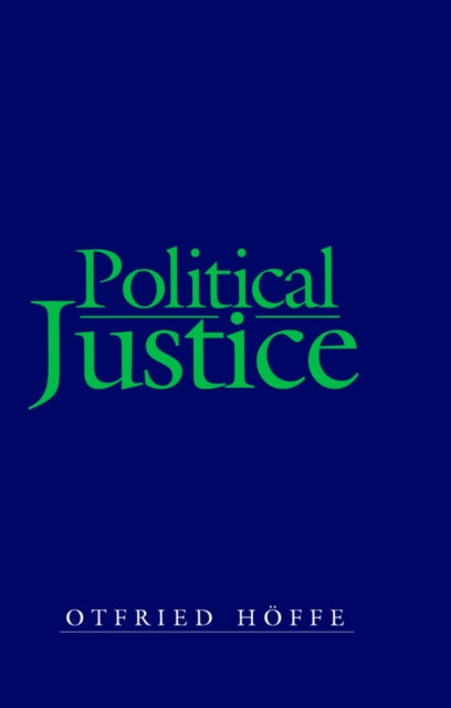 Book cover of: Political Justice. By: Otfried Höffe