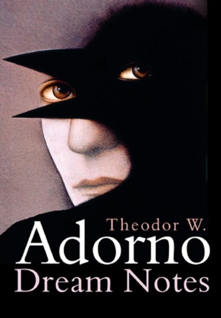Book cover of: Dream Notes. By: Theodor W. Adorno