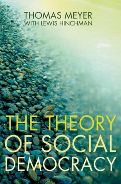 Book cover of: Theory of Social Democracy. By: Thomas Meyer