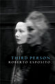Book cover of: Third Person. By: Roberto Esposito