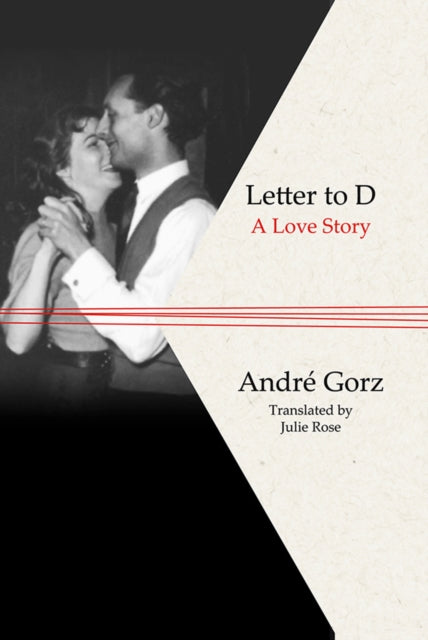 Book cover of: Letter to D. By: André Gorz