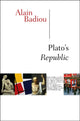 Book cover of: Plato's Republic. By: Alain Badiou