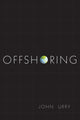 Book cover of: Offshoring. By: John Urry