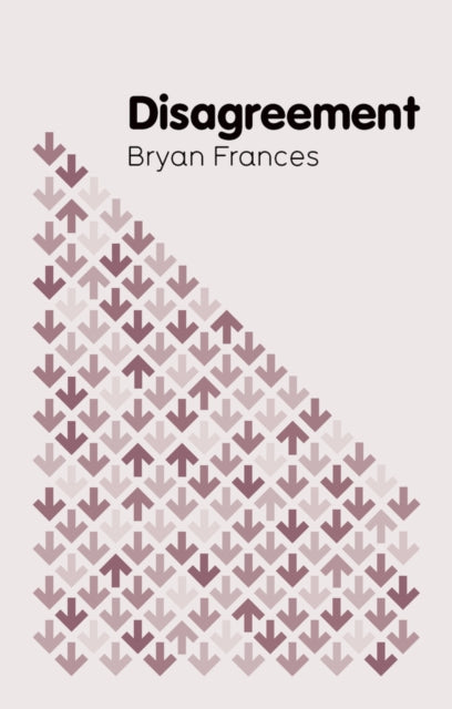 Book cover of: Disagreement. By: Bryan Frances