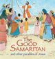 Good Samaritan and Other Parables of Jesus