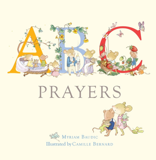 Book cover of: ABC Prayers. By: Myriam Baudic